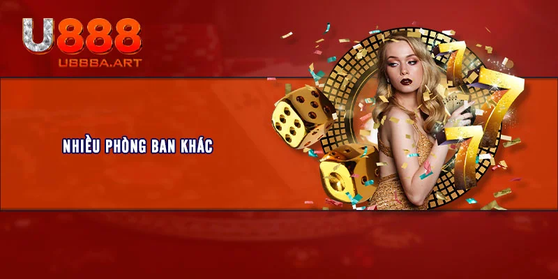 Nhiều phòng ban khác